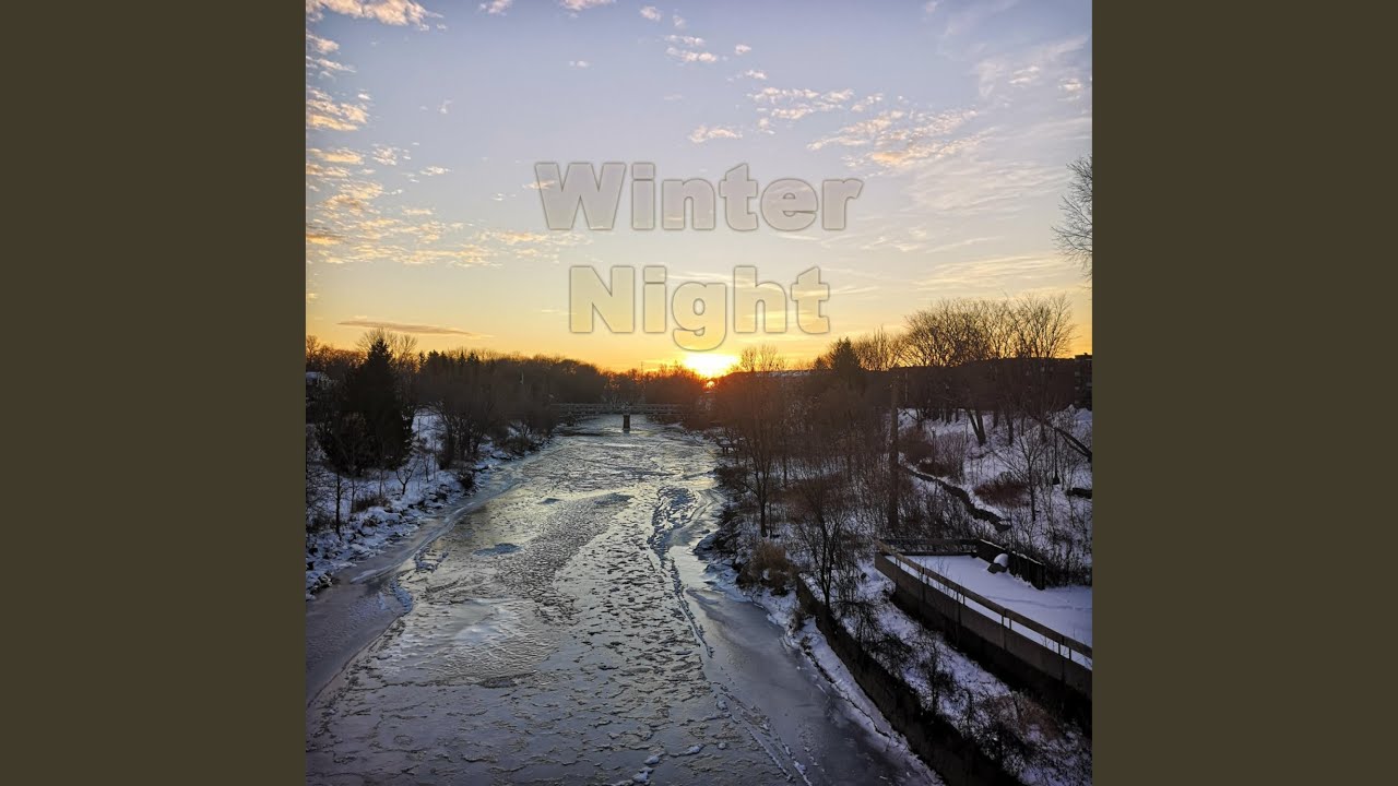 Watch Winter Night on YouTube Watch Winter Night on YouTube