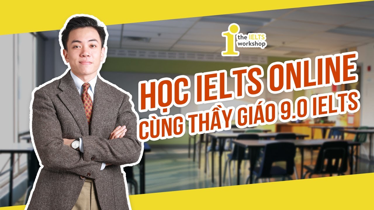 Học ielts online ở đâu | 6.5 IELTS có khó không? Thầy Tùng sẽ giải đáp giúp bạn!