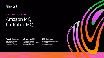 AWS on Air 2020: AWS What’s Next ft. Amazon MQ for RabbitMQ