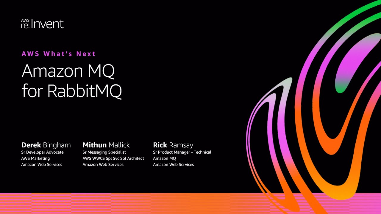 Aws On Air Aws What S Next Ft Amazon Mq For Rabbitmq Youtube Aws On Air Aws What S Next Ft Amazon Mq For Rabbitmq Youtube