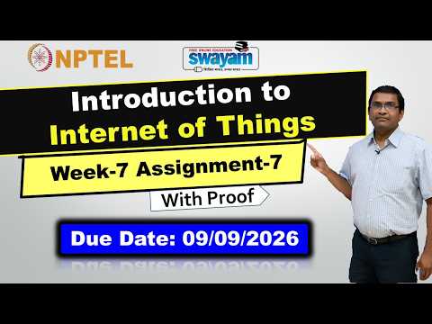 Introduction to Internet of Things (IOT) Assignment 7 Answers | NPTEL July 2026 #internetofthings