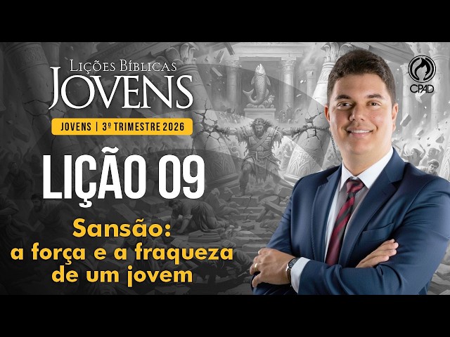 EBD Lição jovens 09 3º Trimestre de 2026 Subsídios Escola Bíblica Dominical Murilo Alencar   youtube