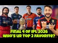 IPL 2026 Final 4 Complete For Playoffs! Who’s your top 2 favorite finalists? 
