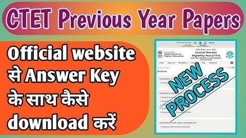 CTET Previous Year papers || Download || New Process ||  With answer key