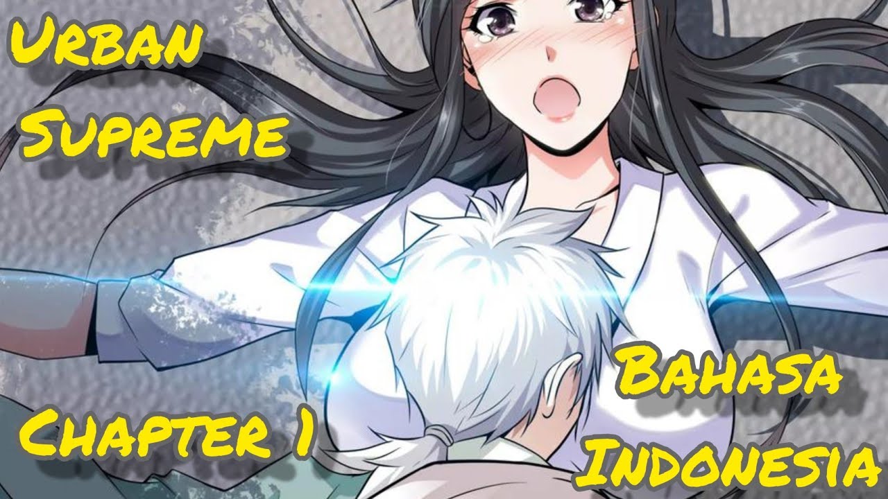 Supreme Taoist City chapter 1 bahasa indonesia - YouTube