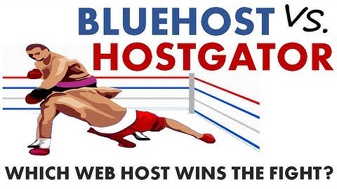 Bluehost vs HostGator - Who Wins The Web Host Fight?