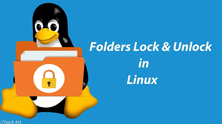 How to Lock & Unlock Folders On Linux