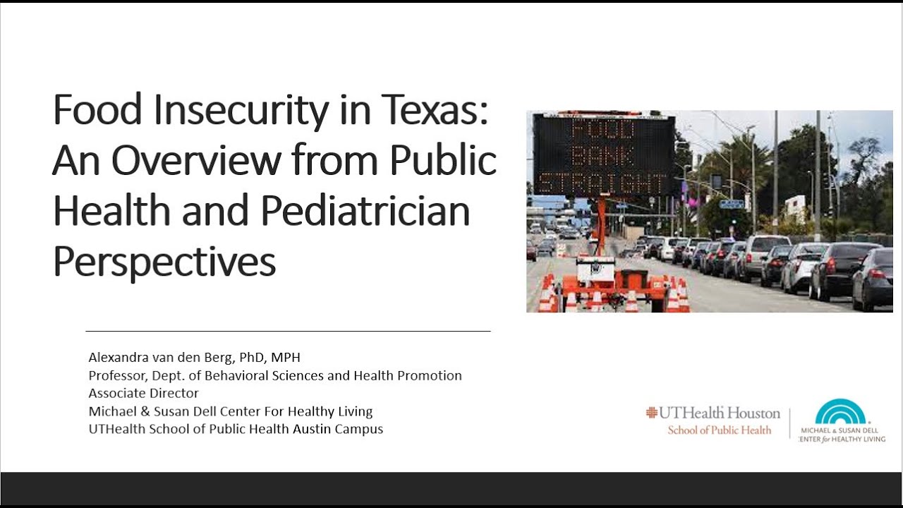 Food Insecurity in Texas An Overview from Public Health and ...
