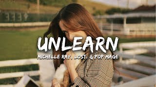 Michelle Ray, lost., Pop Mage - Unlearn (Magic Cover Release)