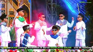 SANTRI cilik COWOK PENTAS // PONPES RAUDLATUS SALAM / GANTUNGAN SOKOKULON / TAJ HD PRO / MJ AUDIO