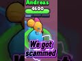 We got scammed #brawlstars