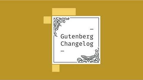 Gutenberg Changelog #24 – Gutenberg 8.5, WordPress 5.5, JavaScript for WordPress Conference and B...
