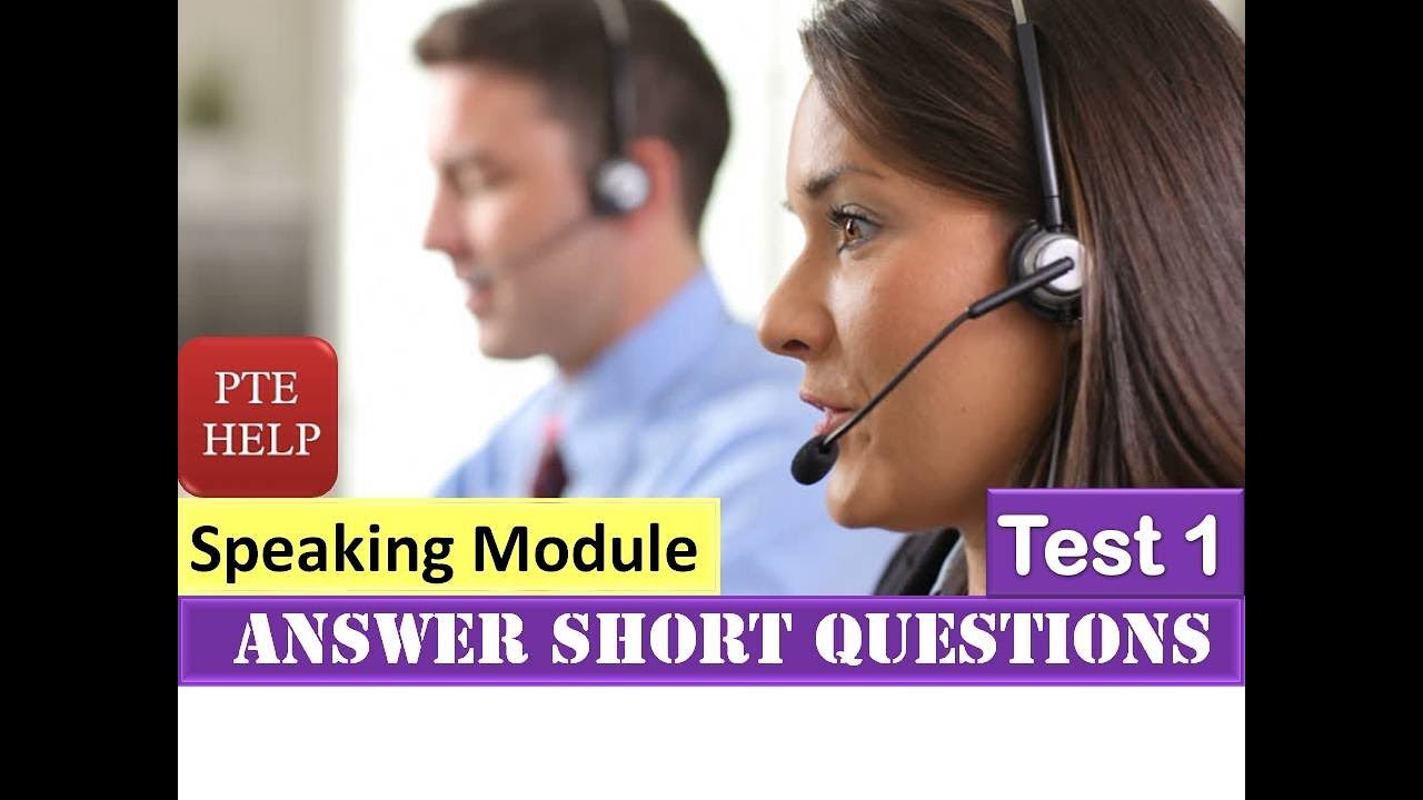 PTE Answer Short Question Test 1 Speaking Module Attempt 30 pte-answer-short-question-test-1-speaking-module-attempt-30