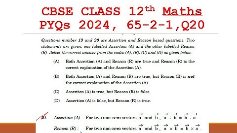 Class 12 Math | Answer Key 2024 | CBSE Board PYQ 2024 | 65-2-1 Set 2 | Subset 1 | Q20