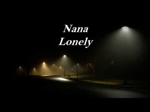 Nana - Lonely (Lyrics)