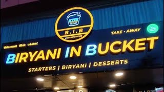 Biriyani in bucket restaurant | B.I.B |Coimbatore | Gandhipuram | Biriyani love