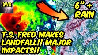 Tropical Storm Fred Makes Landfall: (Major Impacts)