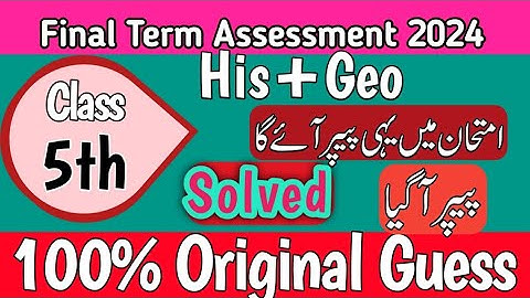 Class 5th History And Geography Final Term Paper School Based Assessment 2024|SBA Final Term 5th