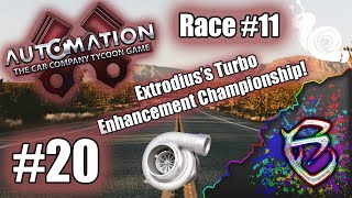 Automation - Extrodius's Turbo Enhancement Championship! [Ep.#20] Race #11