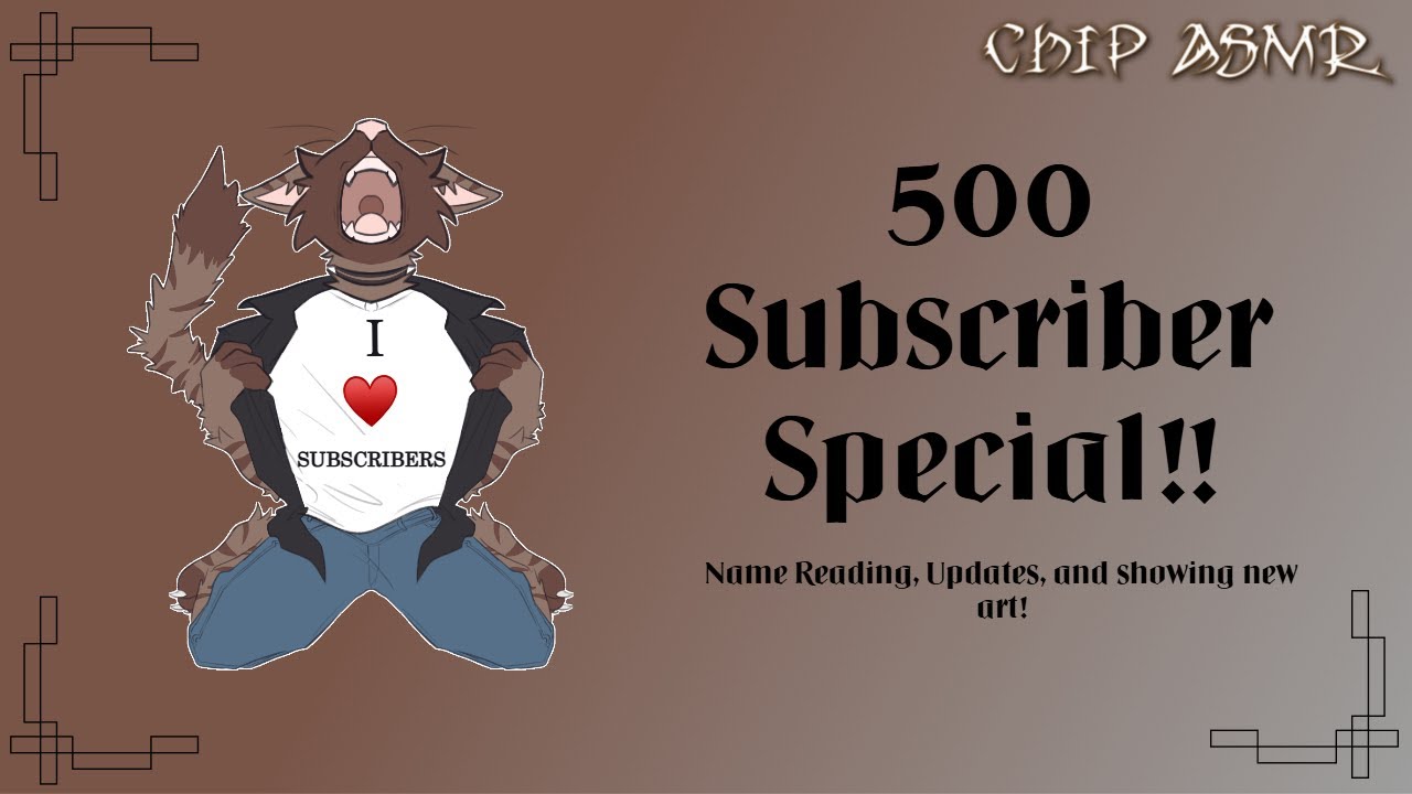 500 Subscriber Special | Chip ASMR
