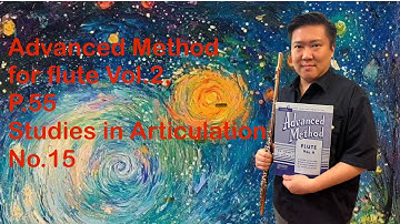 Advanced Method for flute Vol.2, P.55 Studies in Articulation, No.15, 92 with Metronome by Mario So