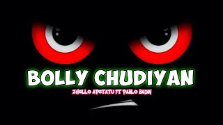 Download lagu INDIA 🌴 BOLLY CHUDIYAN || ZHELLO APETATU FT PABLO BADIN
