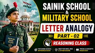 Letter Analogy Part 2 | Sainik School & RMS 2026 Reasoning Class | Complete Preparation