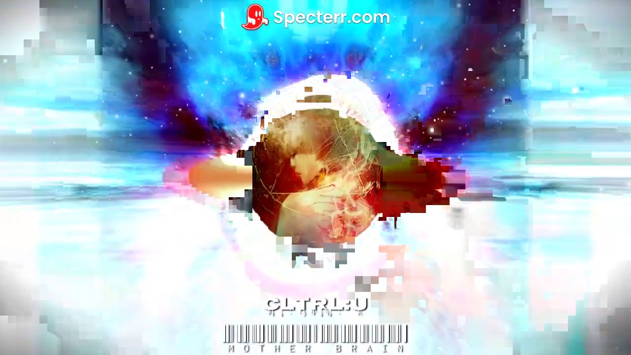 CTRL:U - Mother Brain