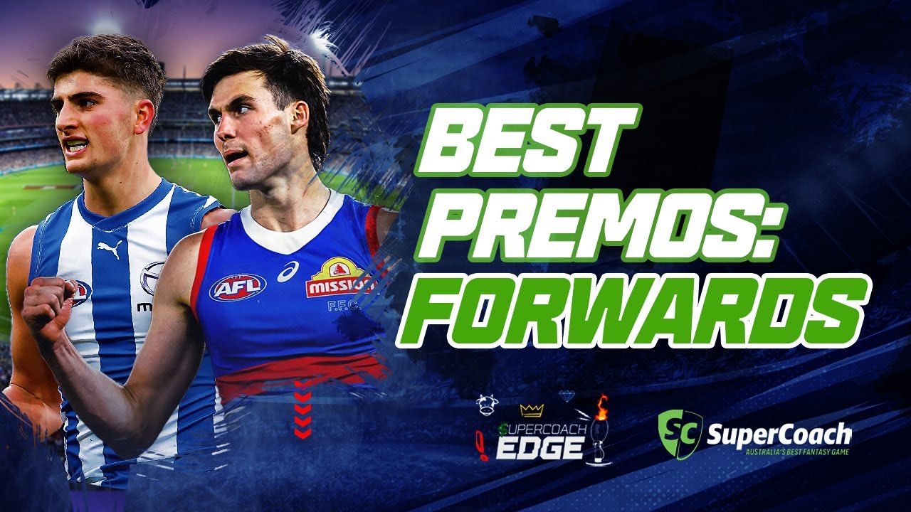 AFL SuperCoach 2026 | Лучшие матчи Премьер-лиги | Анализ нападающих