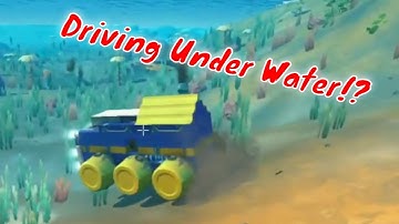 Under water Driving exploration | Scrap Mechanic