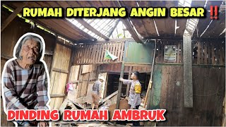 Rumah Mbok Genuk diterjang angin besar ‼️ Dinding bambu rusak