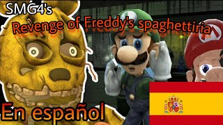 SMG4 - Revenge of Freddy's spaghettiria (en español)