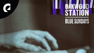 Oakwood Station - Blue Sundays (Royalty Free Jazz)
