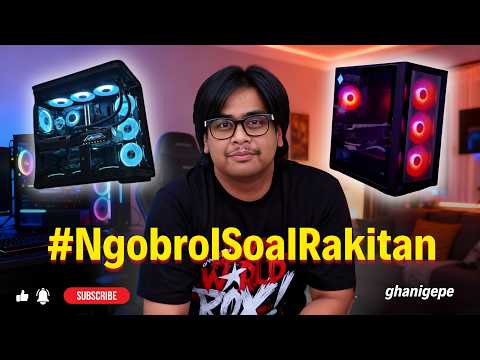 #NgobrolSoalRakitan - Harga PC Apakabar jirr