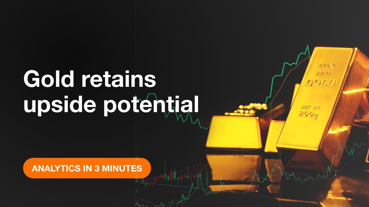 Gold retains upside potential AMarkets YouTube