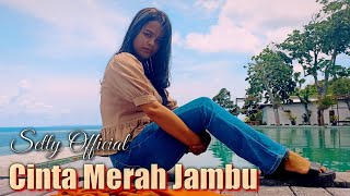 Asyik!! Lagu dangdut joget rancak musik terbaru || CINTA MERAH JAMBU - Setty Official cover 2022