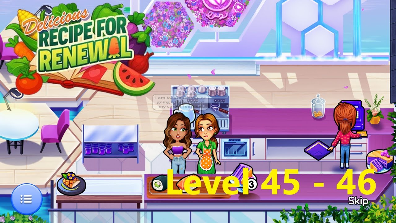 Delicious Emily's Recipe for Renewal Level 45 - Level 46