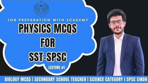 Physics MCQs Lecture 1 | SST SPSC Test Preparation  | SST SPSC Science Category Preparation
