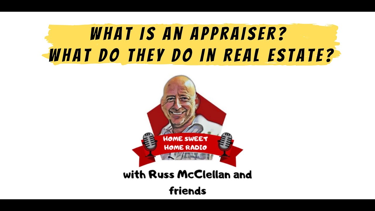 What Is An Appraiser? What Do They Do In Real Estate?