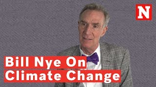 Bill Nye's Beef With Climate Change Deniers