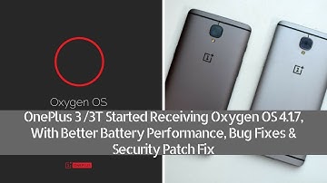 OnePlus 3 /3T Started Receiving Oxygen OS 4.1.7 | Telecom India