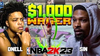 DNELL vs POORBOYSIN FOR $1000 IN NBA 2K23! MATCHUP OF THE YEAR!