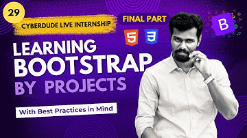 🔴Day 29: Building Bootstrap 5 Projects| Part 3 | CyberDude Internship 2025
