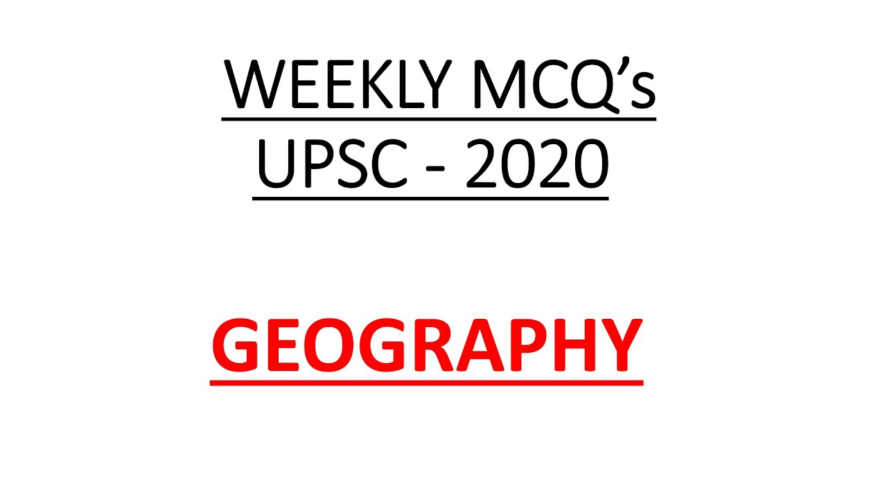 PRE MIX- MCQ for UPSC 2020 , Ocean Currents , Sedimentary Rocks, Ephemeral Rivers
