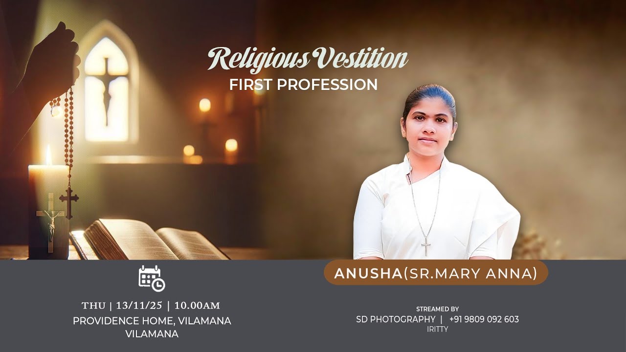 Religious Vestition and First Profession | Anusha(Sr. Mary Anna)