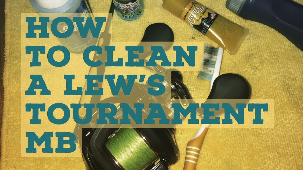 How to Clean a Lew's Baitcaster 