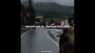 Story Wa S Lagu Sedih Viral  Mungkin Hari Ini Hari Esok Atau Nanti anneth Ft Indomusikgram