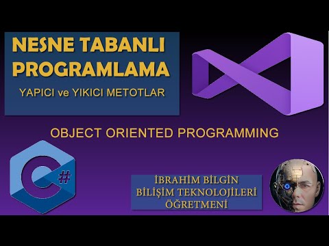 18- Yapıcı ve Yıkıcı Metotlar (Visual C#)