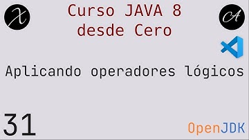31 Aplicando los operadores lógicos en #java8 #programacion #vscode