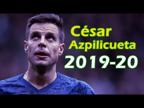 César Azpilicueta Right-back Captain 2019/2020